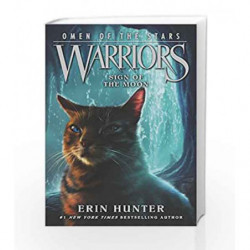 Warriors: Omen of the Stars #4: Sign of the Moon by Erin Hunter Book-9780062382610
