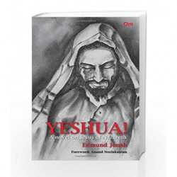 Yashua! A Novel on Jesus of Nazareth by Edmund Jonah Book-9789385273926