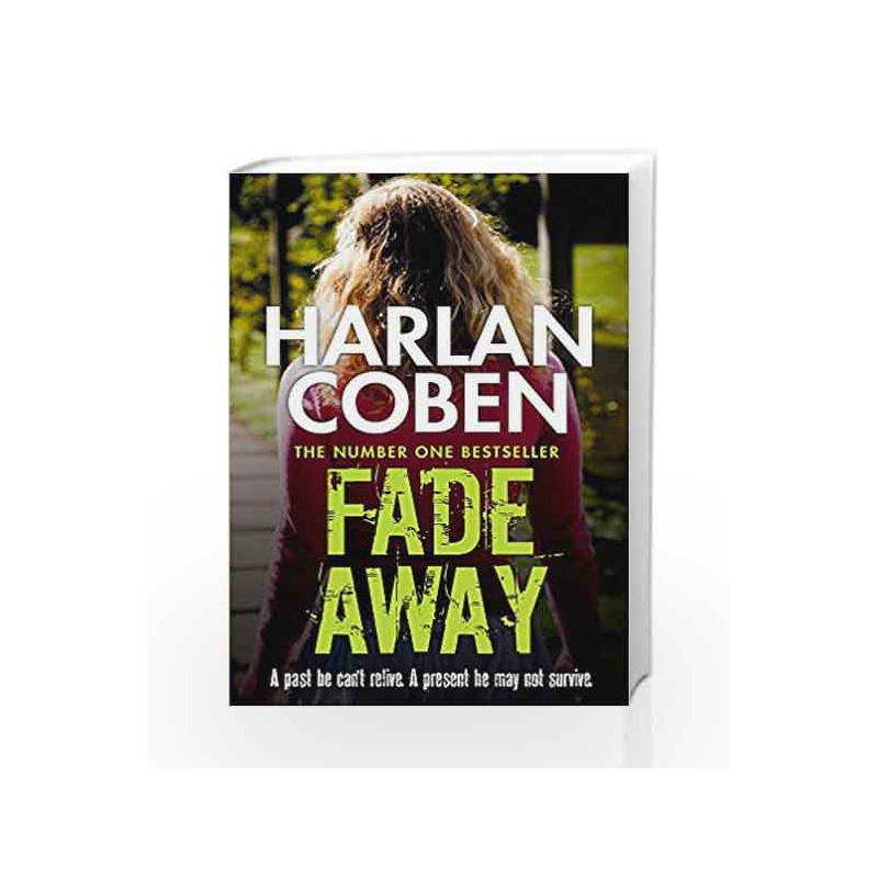 Fade Away (Myron Bolitar 03) by Harlan Coben Book-9781409150527