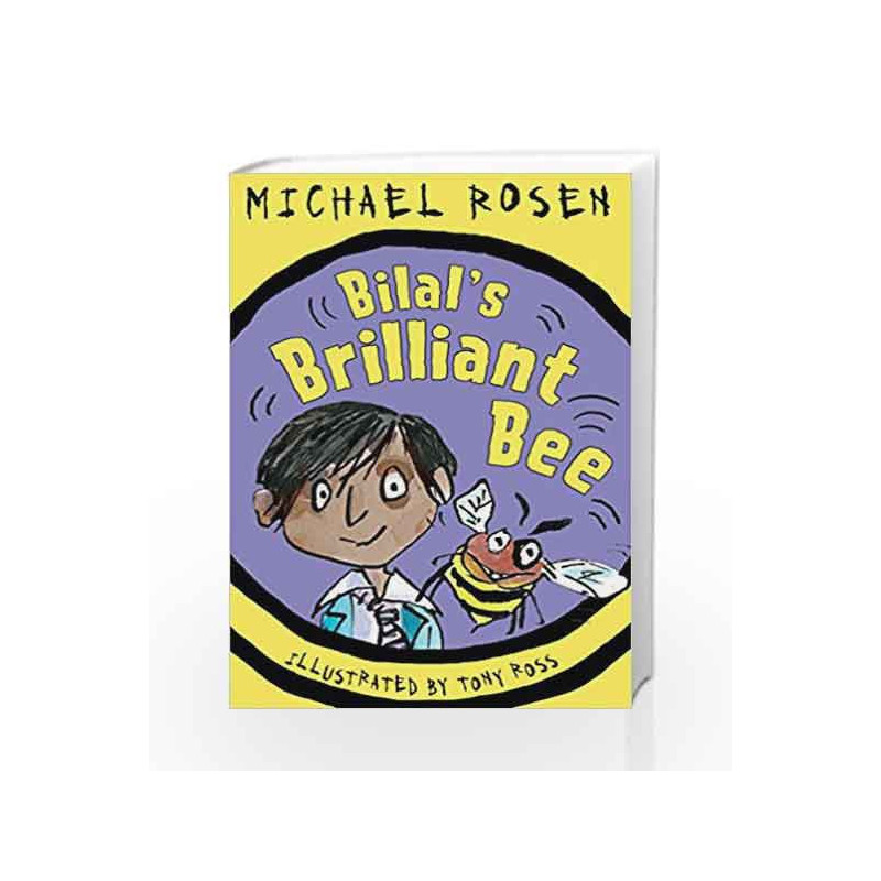 Bilal's Brilliant Bee by Michael Rosen Book-9781783443956