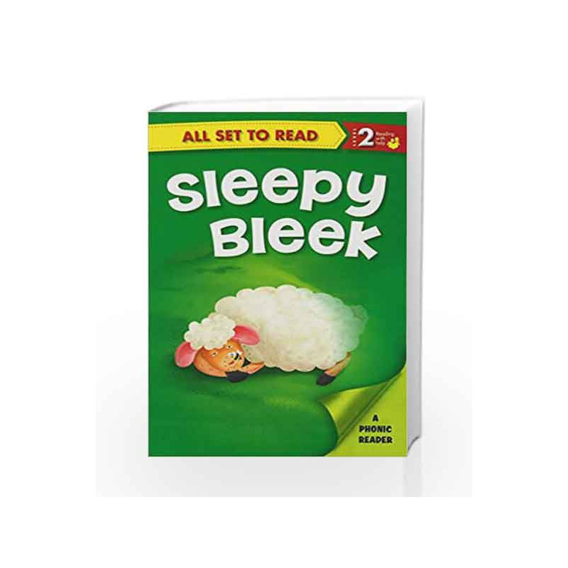 Sleepy Bleek: Phonic Reader by Rory Z Fulcher Book-9789385273834