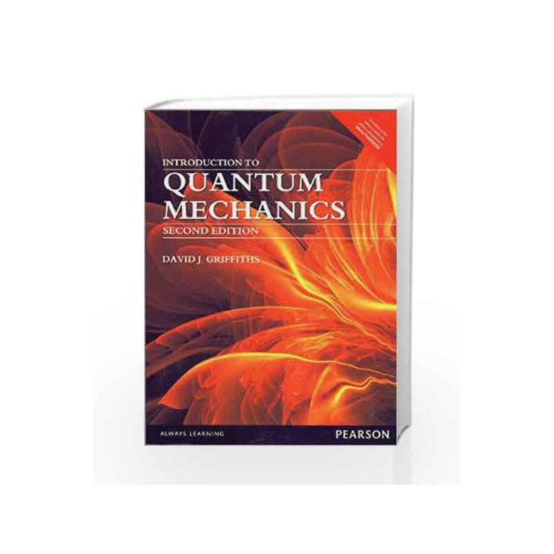 Introduction to Quantum Mechanics by J. Griffiths David Book-9789332542891