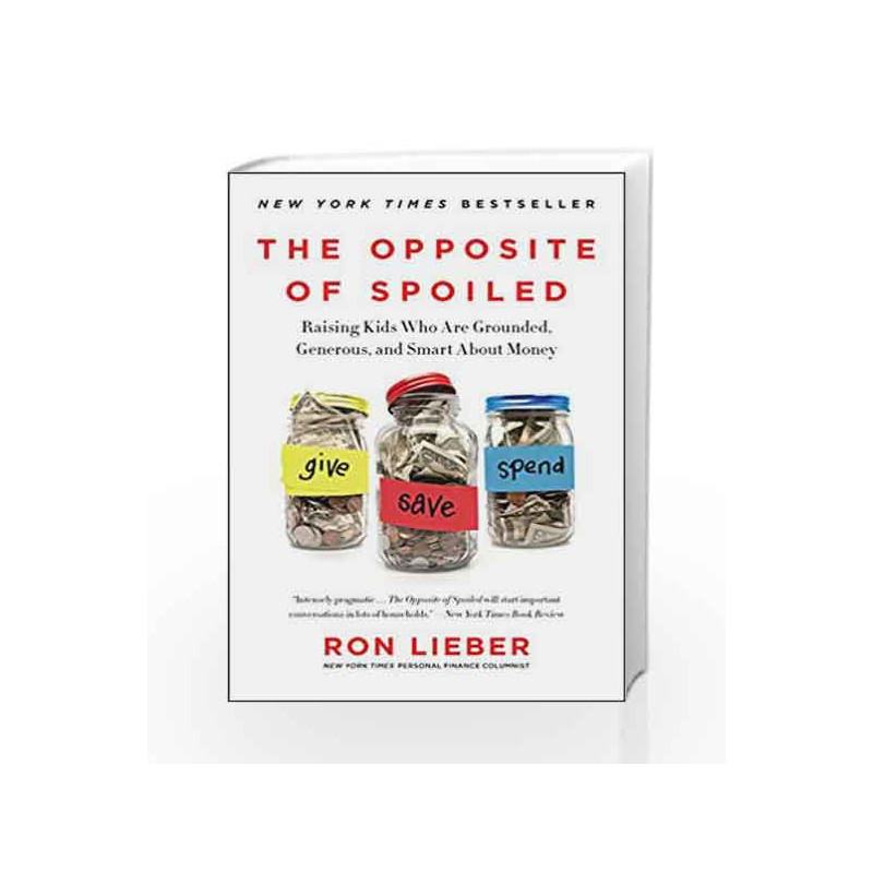 The Opposite of Spoiled by Ron Lieber Book-9780062247025