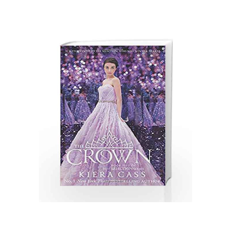 The Crown (The Selection) by Kiera Cass Book-9780007580248