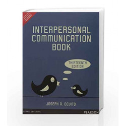 The Interpersonal Communication Book, 13e by DeVito Book-9789332543157
