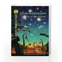 The Day of the Triffids (S.F. Masterworks) by John Wyndham Book-9781473212671