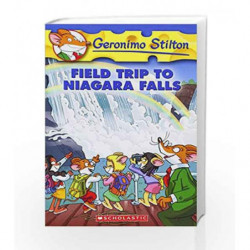 Field Trip to Niagara Falls: 24 (Geronimo Stilton) by Geronimo Stilton Book-9780439691468