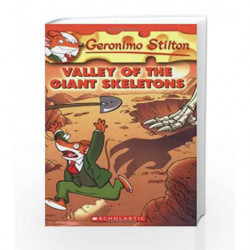 Valley of the Giant Skeletons: 32 (Geronimo Stilton) by Geronimo Stilton Book-9780545021326