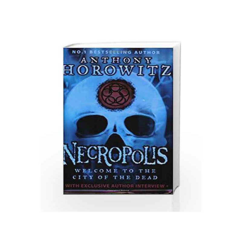 The Power of Five: Necropolis by Anthony Horowitz Book-9781406321081