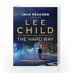 The Hard Way: (Jack Reacher 10) by Lee Child Book-9780553815870