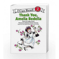 Thank You, Amelia Bedelia (I Can Read Level 2) by Peggy Parish Book-9780064441711