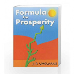 Formula for Prosperity by VASWANI J.P. Book-9788120745902