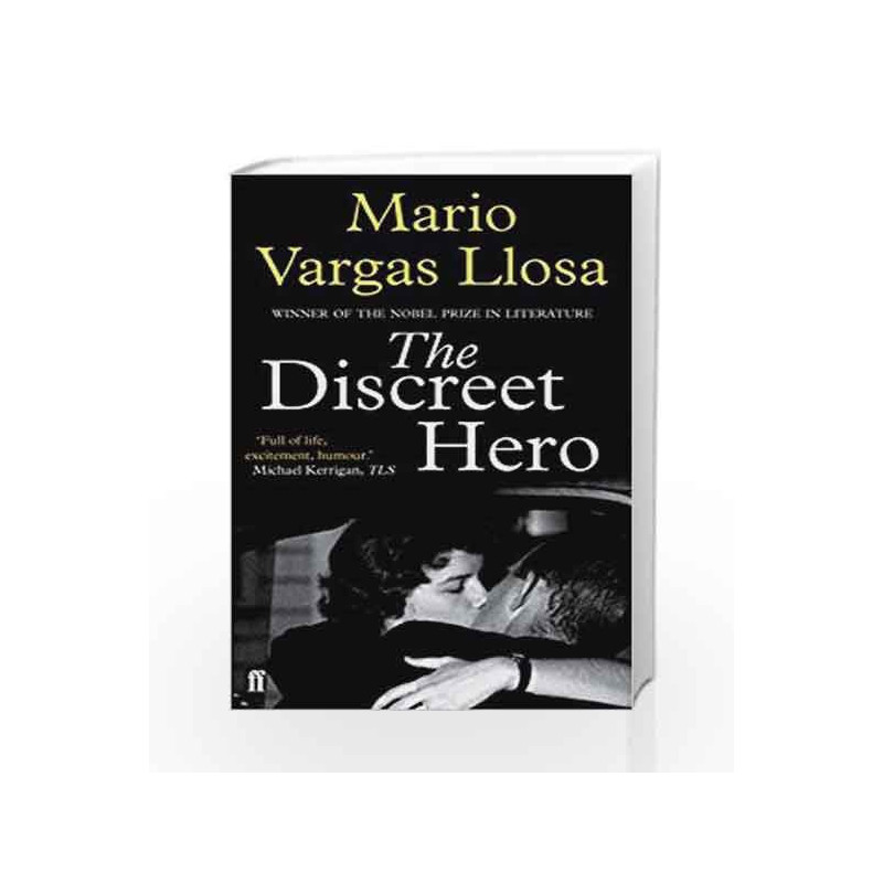 The Discreet Hero by Mario Vargas Llosa Book-9780571310746