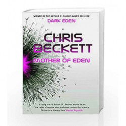 Mother of Eden (Dark Eden 2) by Chris Beckett Book-9781782392378