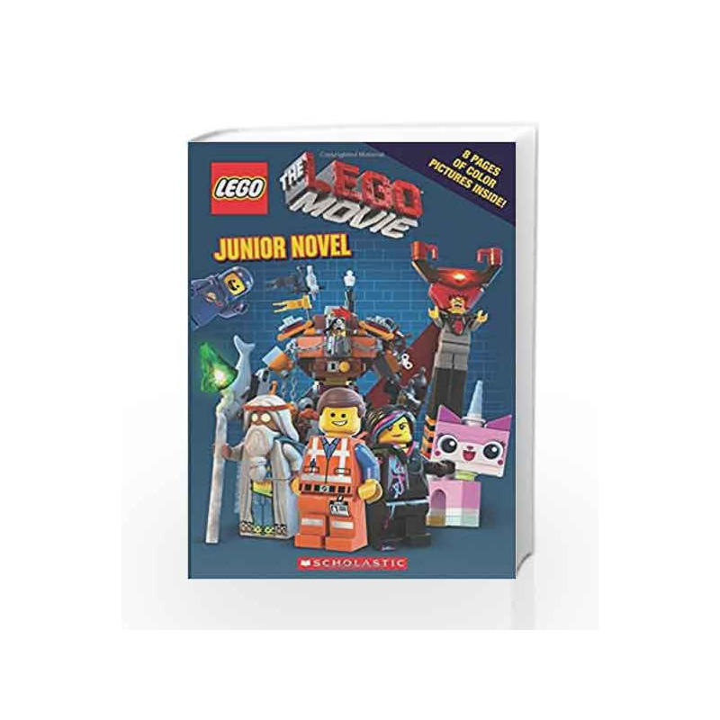 The LEGO Movie: Junior Novel by Kate Howard Book-9789385887451