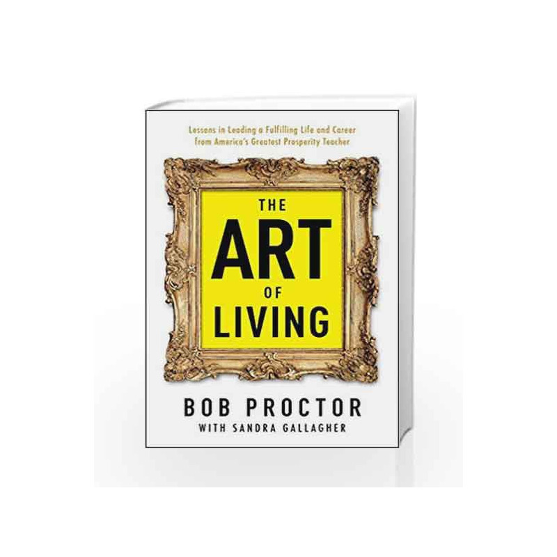 The Art of Living by Proctor Bob Book-9780399175190