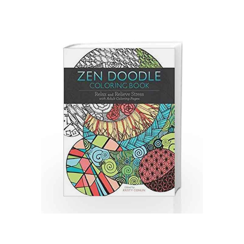 Zen Doodle Coloring Book: Relax and Relieve Stress with Adult Coloring Pages by Adams Media Book-9781440342820