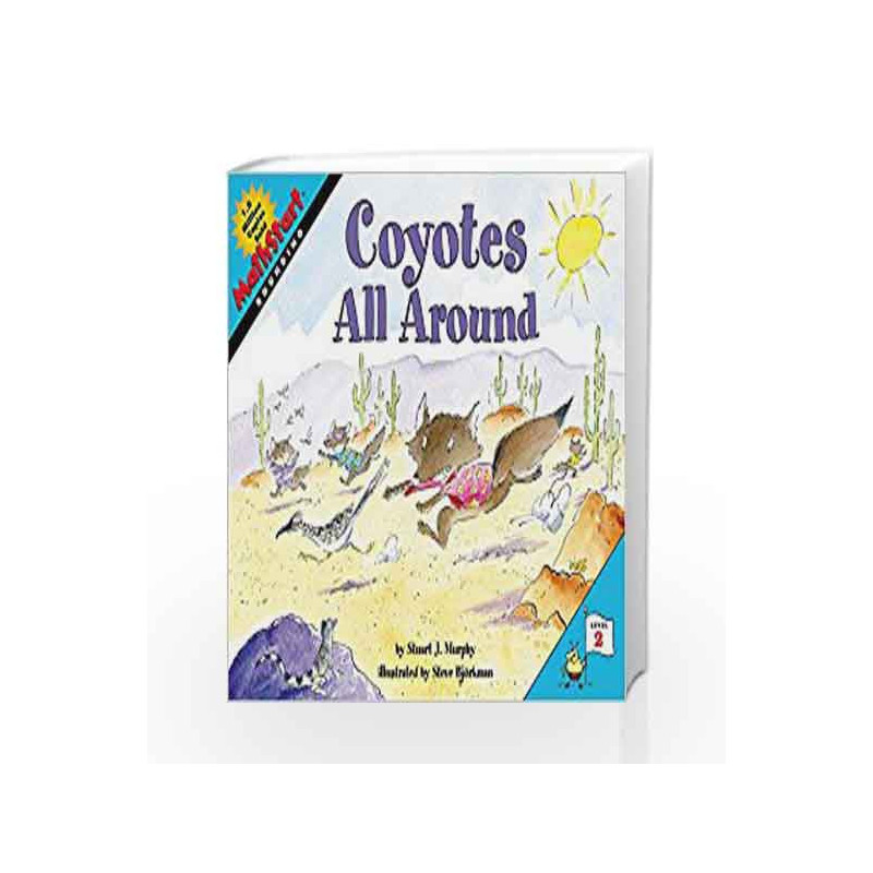 Coyotes All Around: Math Start - 2 by Stuart J. Murphy Book-9780060515317