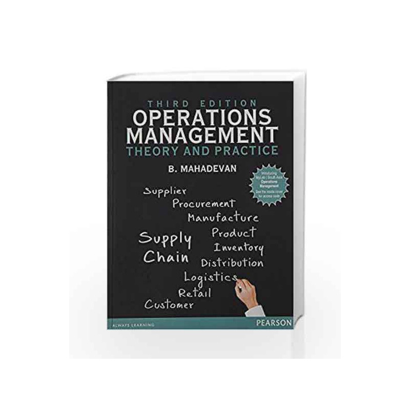 Operations Management : Theory and Pract by B. Mahadevan Book-9789332547520