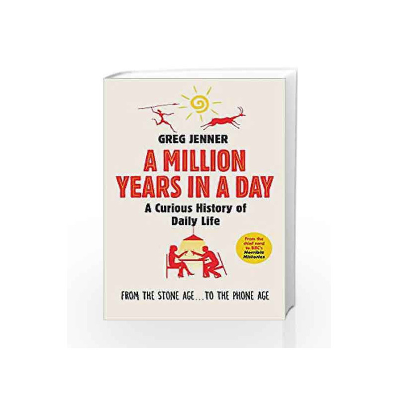 A Million Years in a Day by Greg Jenner Book-9781780225654