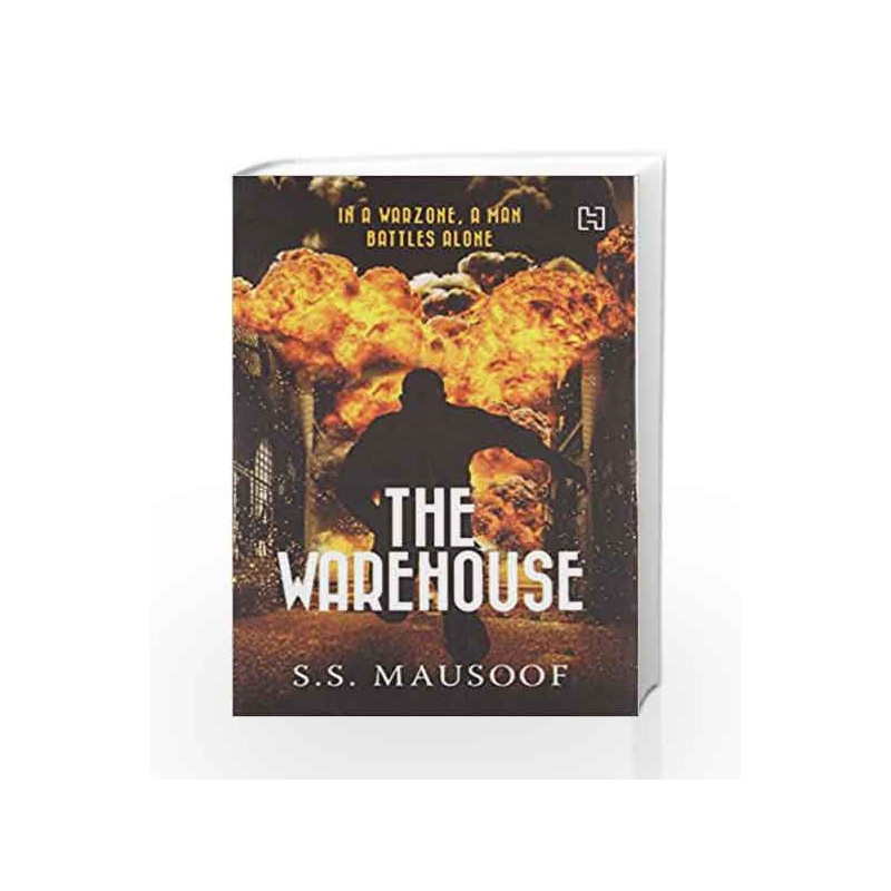 The Warehouse by S.S. Mausoof Book-9789351950578