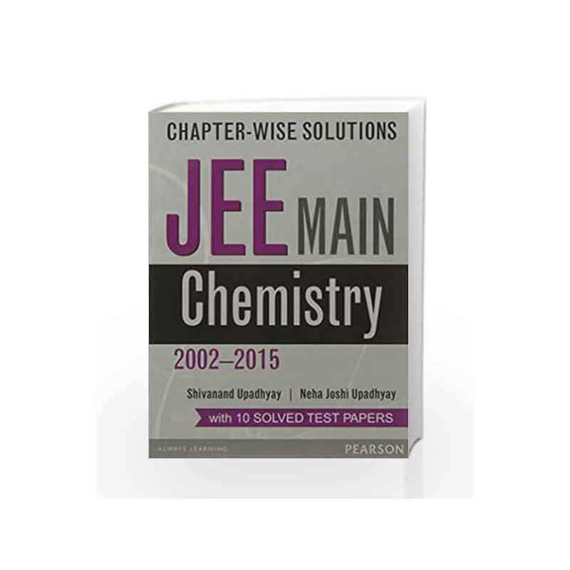 Chapter-wise Solutions: JEE Main Chemist by Joshi/Upadhyay Book-9789332547568