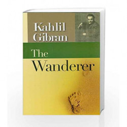 The Wanderer by Kahlil Gibran Book-9788170287612