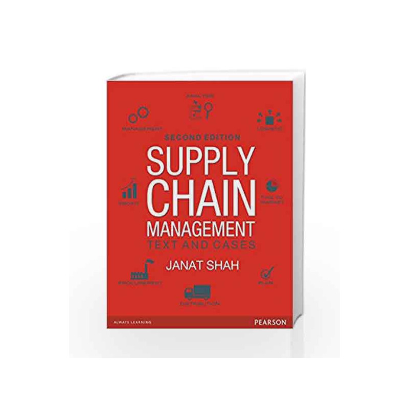 Supply Chain Management 2/e: Text and Cases by Shah Book-9789332548206