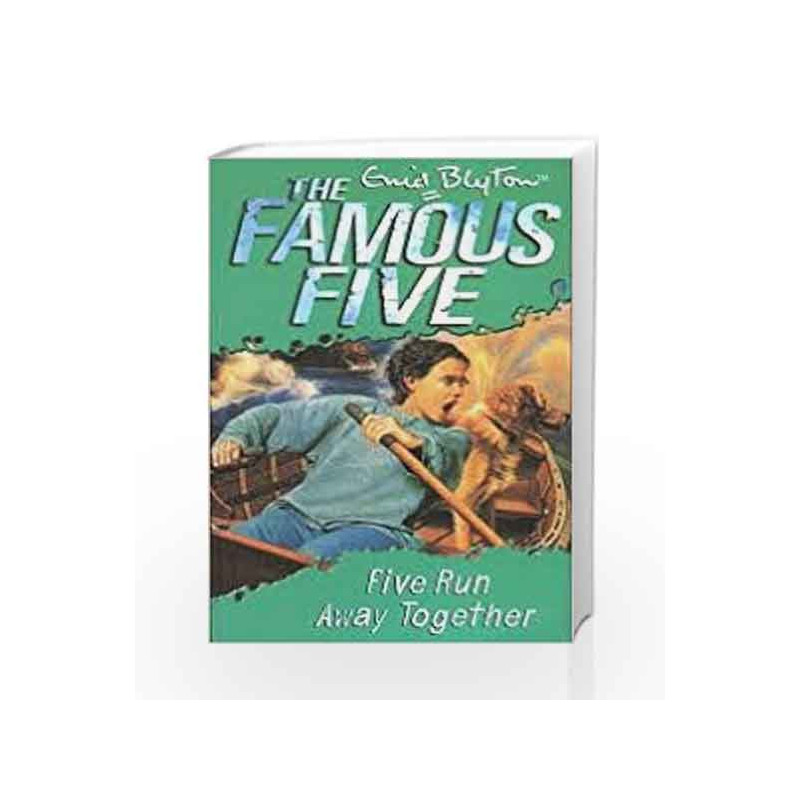 Famous Five Book 3 Five Run Away Together