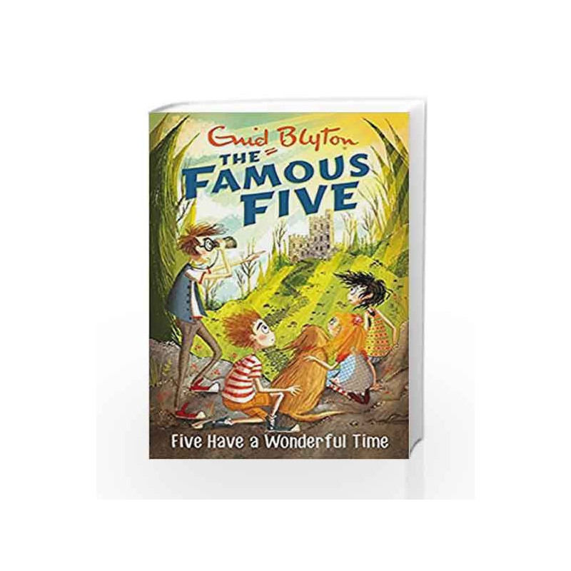 Five Have a Wonderful Time: 11 (The Famous Five Series) by Enid Blyton Book-9780340894644