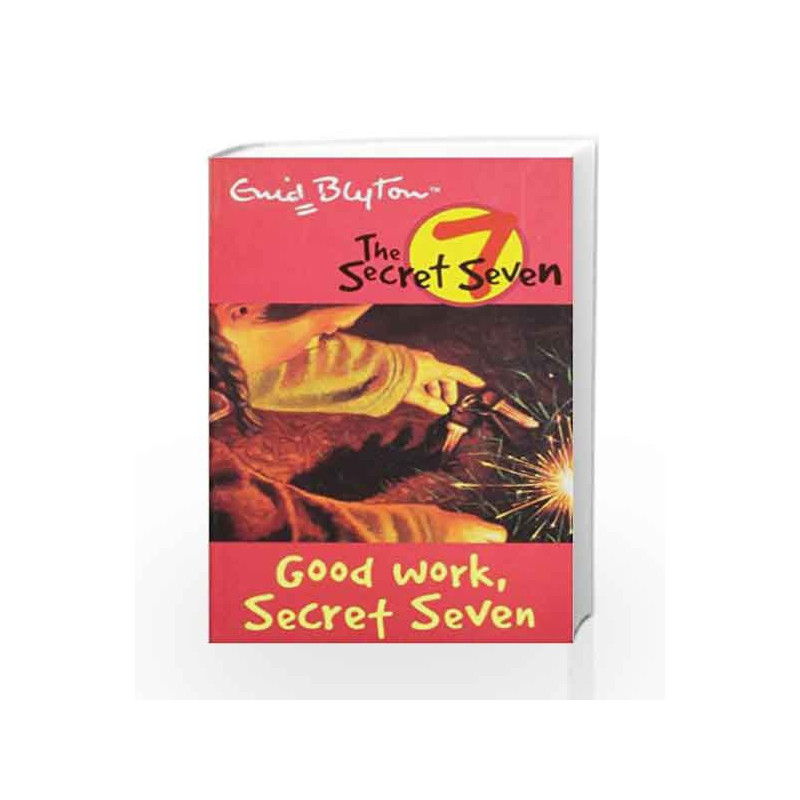 Good Work Secret Seven: 6 (The Secret Seven Series) by Enid Blyton Book-9780340893128