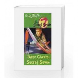 Three Cheers Secret Seven: 8 (The Secret Seven Series) by Enid Blyton Book-9780340893142