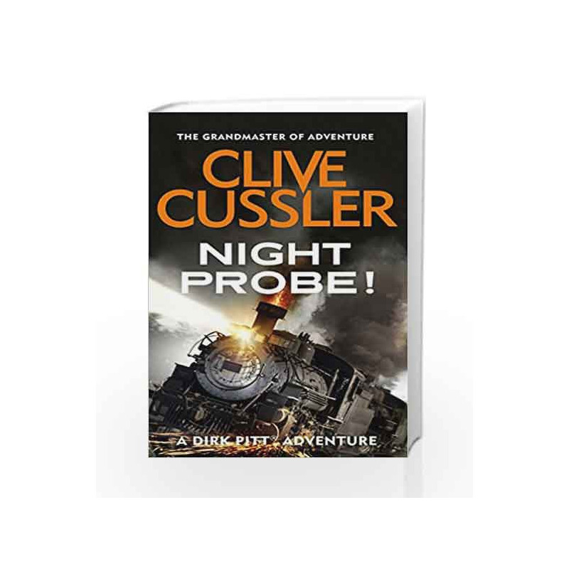 Night Probe! (Dirk Pitt) by Clive Cussler Book-9780751505047