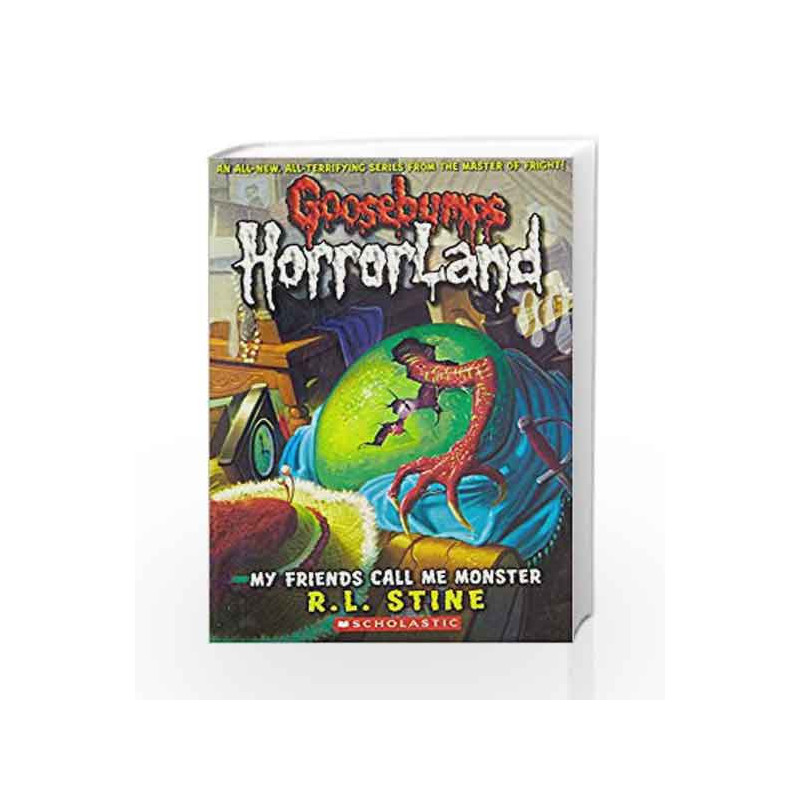 My Friends Call Me Monster (Goosebumps Horrorland) by R.L. Stine Book-9780439918756
