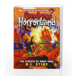 The Streets of Panic Park (Goosebumps Horrorland - 12) by R.L. Stine Book-9780439918800