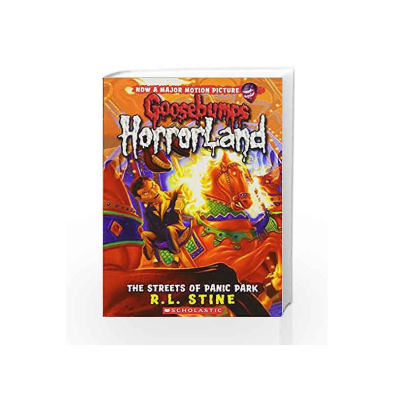 The Streets of Panic Park (Goosebumps Horrorland - 12) by R.L. Stine Book-9780439918800