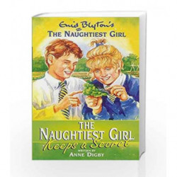 The Naughtiest Girl Keeps A Secret by Enid Blyton Book-9780340911013