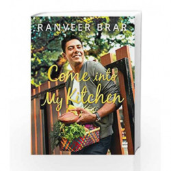 Come into My Kitchen by Ranveer Brar Book-9789351778431