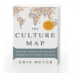 The Culture Map: Breaking Through the Invisible Boundaries of Global Business by Erin Meyer Book-