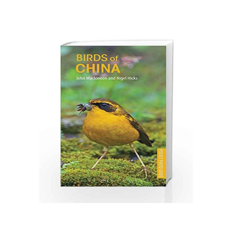 Birds of China (Pocket Photo Guides) by Mackinnon, John Book-9781472932136