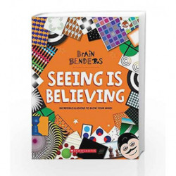 Brain Benders: Seeing is Believing by Gareth Moore Book-9781910684054