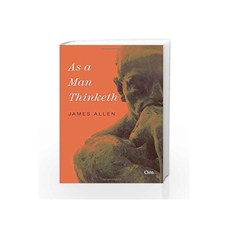 As a Man Thinketh by James Allen Book-9789385609770