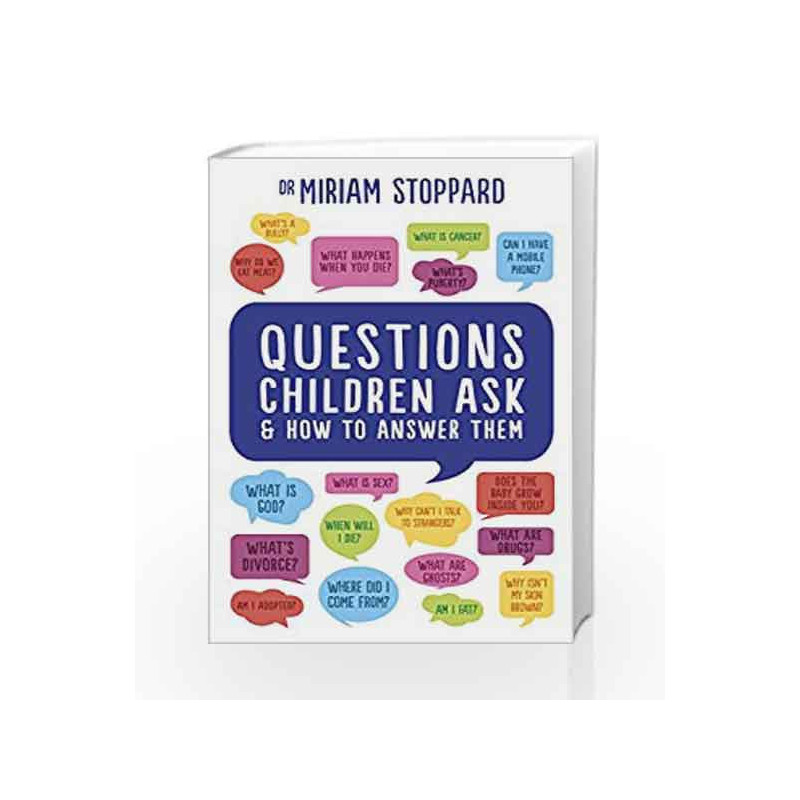 Questions Children Ask and How to Answer Them by Miriam Stoppard Book-9781785040658
