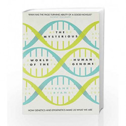 The Mysterious World of the Human Genome by Frank Ryan Book-9780007549085