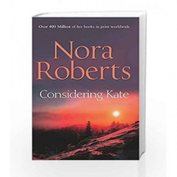 Considering Kate (Stanislaskis) by Nora Roberts Book-9780263896657
