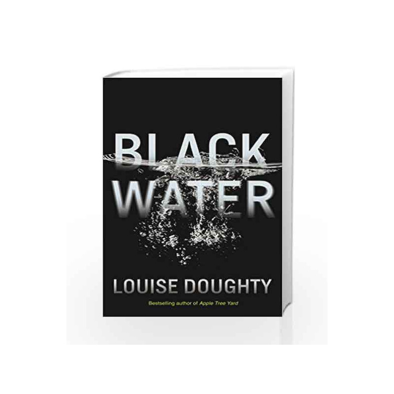 Black Water by Louise Doughty Book-9780571278664