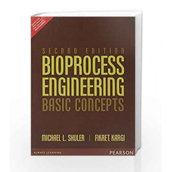 Bioprocess Engineering by Michael L. Shuler / Fikret Kargi Book-9789332549371