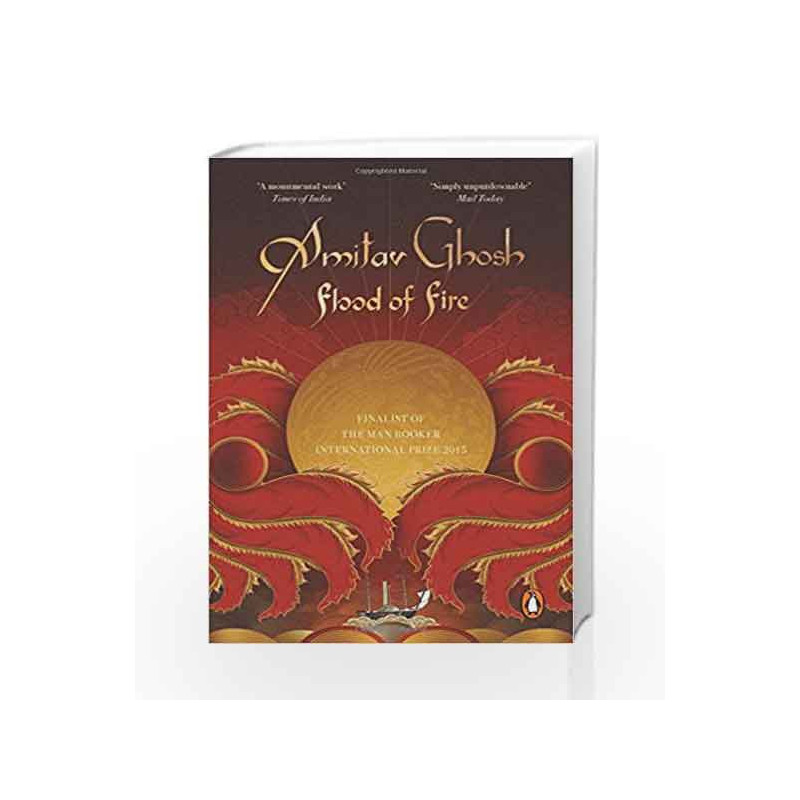 Flood of Fire by Amitav Ghosh Book-9780143426127
