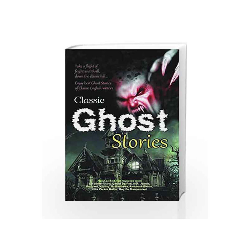 Classic Ghost Stories by LS Editorial Team Book-9789350121733