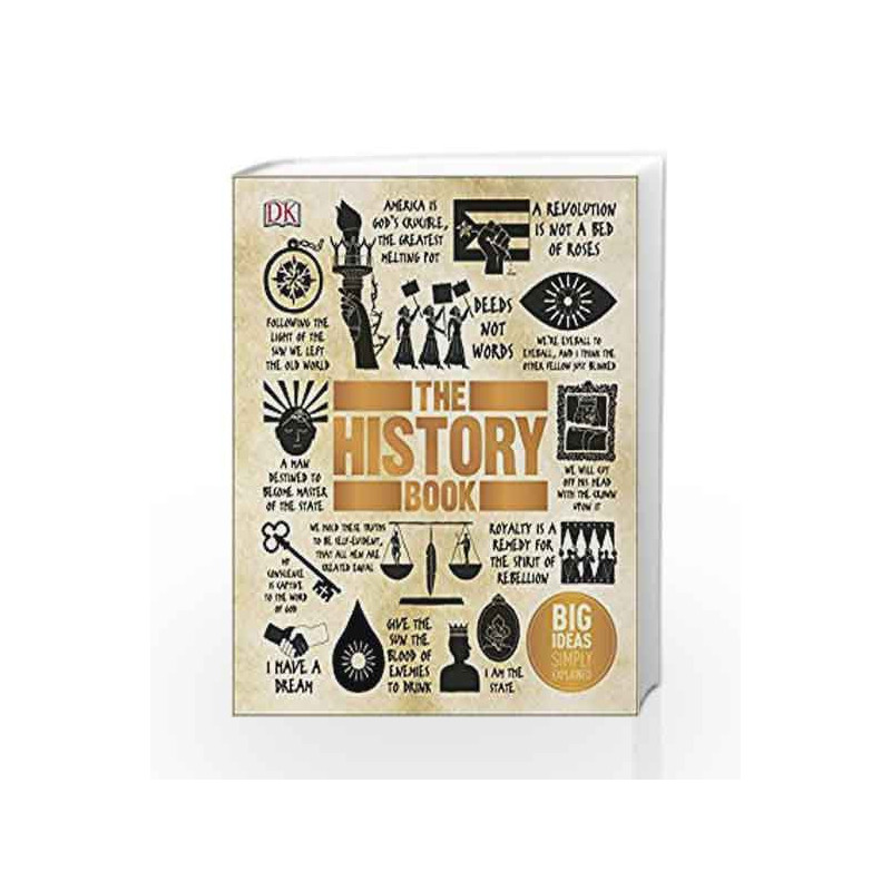 The History Book: Big Ideas Simply Explained by DK Book-9780241225929